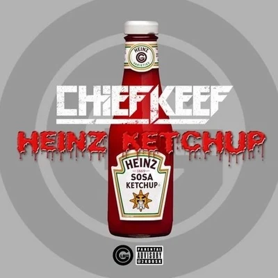 Heinz Ketchup 專輯 Chief Keef/Weiland