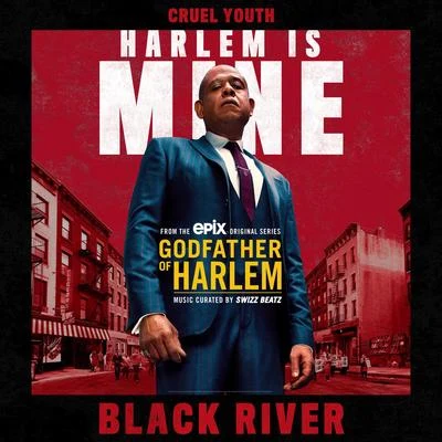 Black River 專輯 Godfather of Harlem/Swizz Beatz/Shoota93/Freddie Gibbs