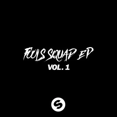 Fools Squad EP Vol. 1 專輯 Mightyfools