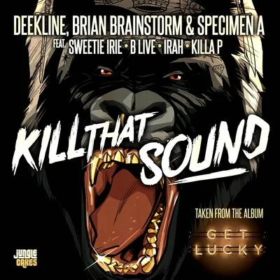 Deekline Kill That Sound