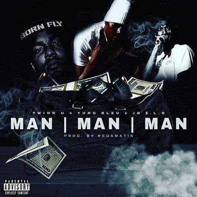 Man Man Man 專輯 Yung Bleu/Chris Brown/Mooski/A Boogie Wit da Hoodie