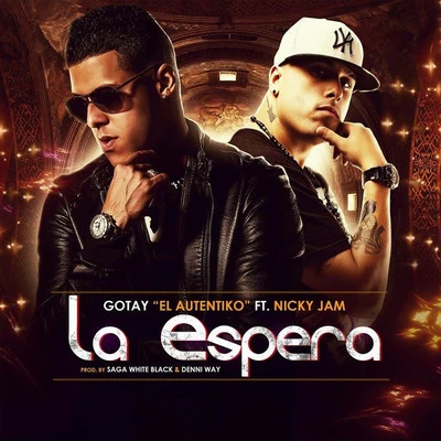 La Espera (feat. Nicky Jam) 專輯 Eloy/Gotay 