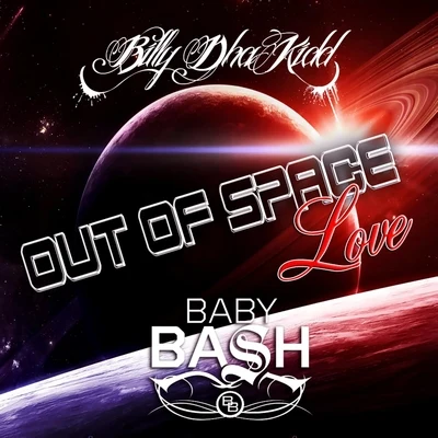 Out of Space Love 專輯 DJ Michael Watts/Baby Bash