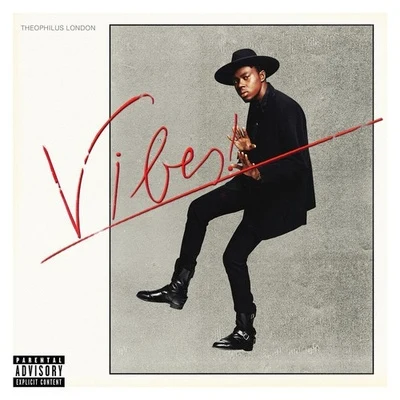 Vibes 專輯 Theophilus London