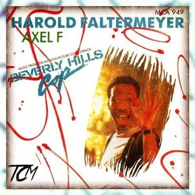 Harold Faltermeyer Axel F (TCM Bootleg)