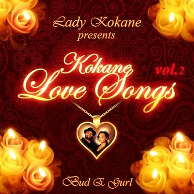 Lady Kokane Presents Kokane Love Songs, Vol. 2 專輯 Klocaine/Kokane