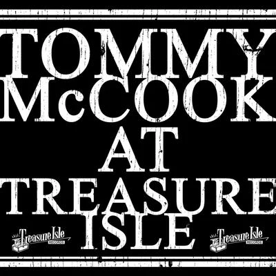 Tommy McCook At Treasure Isle 專輯 Tommy McCook/Ken Boothe/The Maytals/The Melodians/The Jamaicans