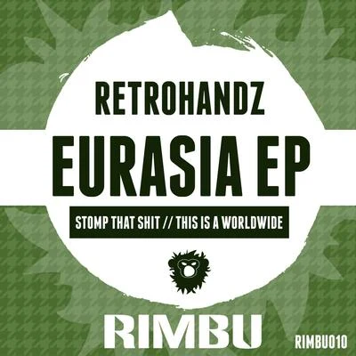 Eurasia EP 專輯 Retrohandz