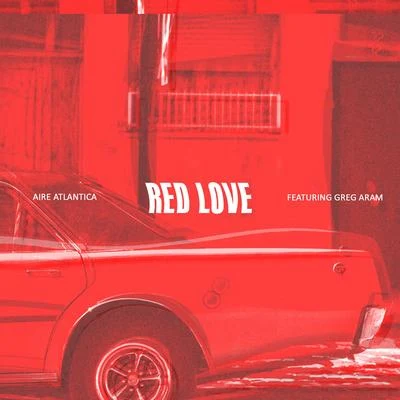 CAMPTACONICZuli Jr.Aire AtlanticaQuintino & BlasterjaxxTK the Architect Red Love