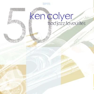 50 Trad Jazz Favourites 专辑 Ken Griffin/Ken Colyer/Kid Ory