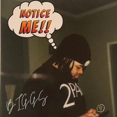 Notice Me 專輯 Biggs/Jace Mek