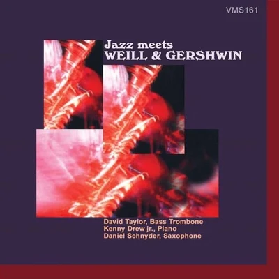 Jazz Meets Weill & Gershwin 专辑 Kenny Drew II