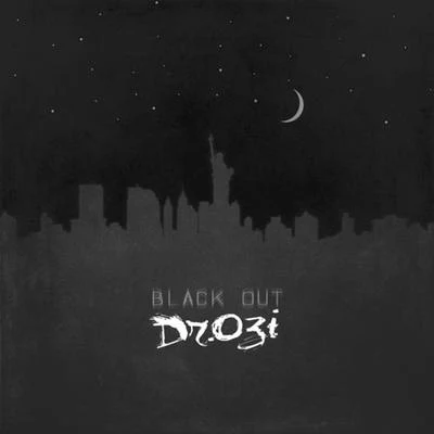 Dr. Ozi Black Out