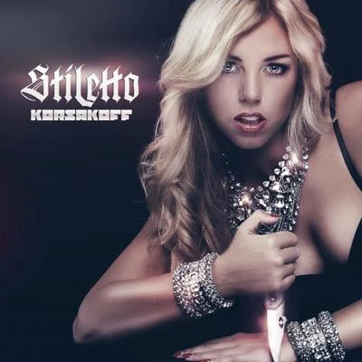 Stiletto 專輯 Korsakoff