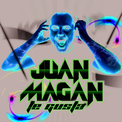 Te Gusta 专辑 Juan Magan/Maite Perroni/Axel Muñiz