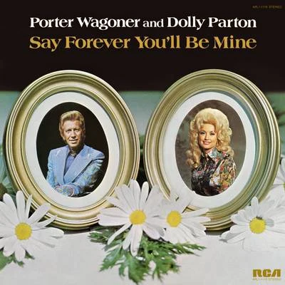 Say Forever Youll Be Mine 專輯 Dolly Parton