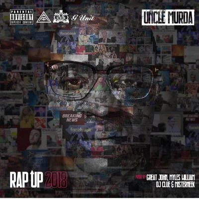 Rap Up 2018 專輯 Uncle Murda