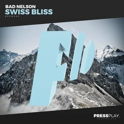 Swiss Bliss 專輯 Maeva Carter/Bad Nelson