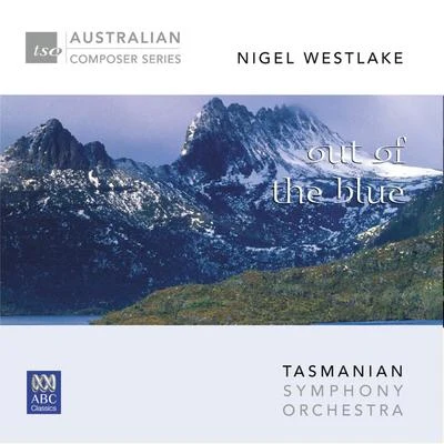 Nigel Westlake – Out of the Blue 專輯 Nigel Westlake