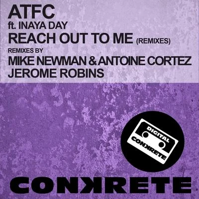 Reach Out To Me (Remixes) 專輯 ATFC