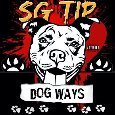 Dog Ways 專輯 SG Tip