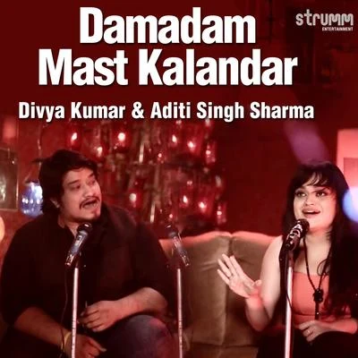 Damadam Mast Kalandar - Single 专辑 Divya Kumar/Brijesh Shandilya/Ankit Tiwari