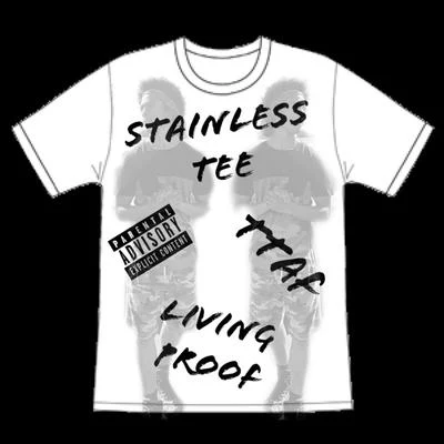 Stainless Tee 專輯 Living Proof