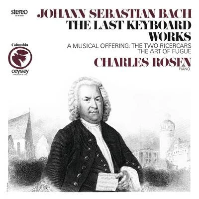 Bach: The Last Keyboard Works 專輯 Charles Rosen