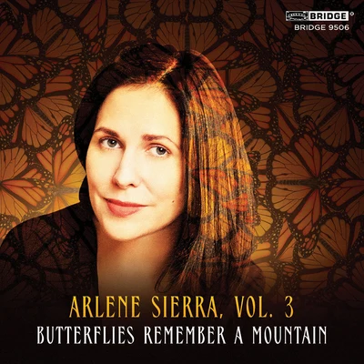 Arlene Sierra, Vol. 3: Butterflies Remember a Mountain 專輯 Quattro Mani