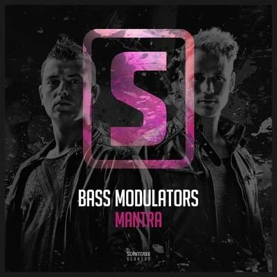 Mantra 專輯 Bass Modulators