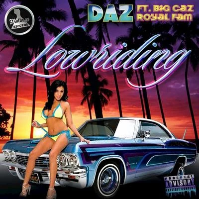 Lowriding 專輯 Daz