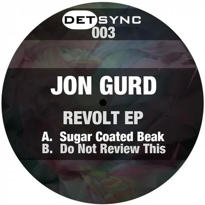 Revolt 專輯 9th House/Jon Gurd/Felipe Gordon/No Regular Play/Isaac Tichauer