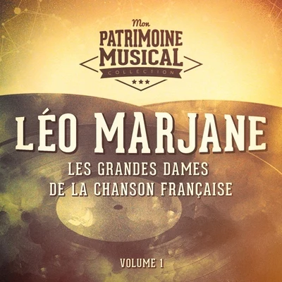 Les grandes dames de la chanson française : léo marjane, vol. 1 專輯 Leo Marjane