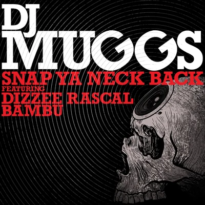 Snap Ya Neck Back 专辑 DJ Muggs