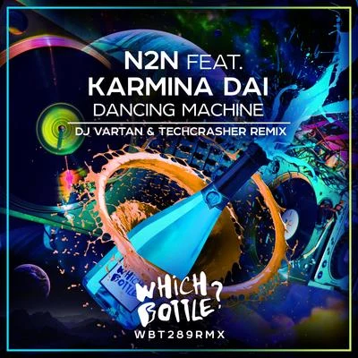 Dancing Machine (DJ Vartan & Techcrasher Remix) 專輯 N2N