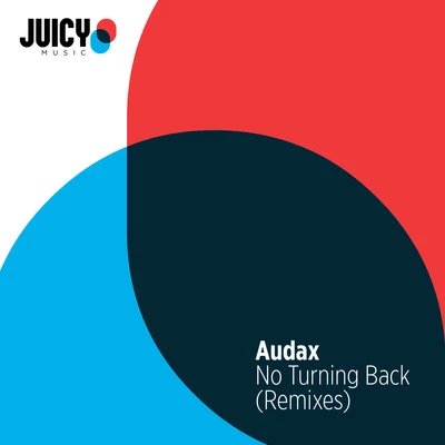 No Turning Back 專輯 Audax