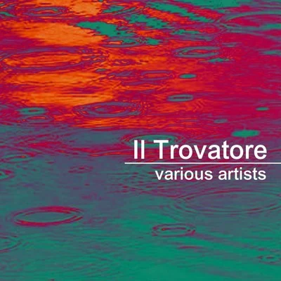 Il Trovatore 专辑 Enrico Caruso