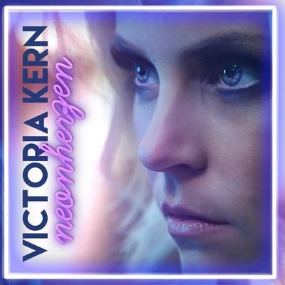 Neonherzen 專輯 Victoria Kern