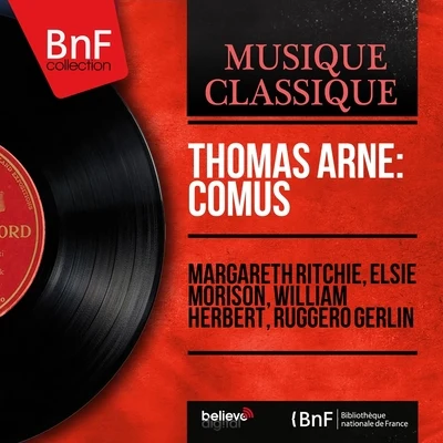 Thomas Arne: Comus (Mono Version) 專輯 Elsie Morison