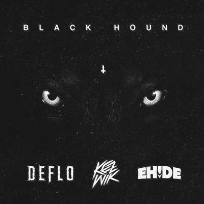 Black Hound 專輯 Deflo