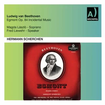 Beethoven: Egmont, Op. 84 專輯 Argeo Quadri/Orchestra of the Vienna State Opera