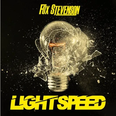 Lightspeed 专辑 Fox Stevenson