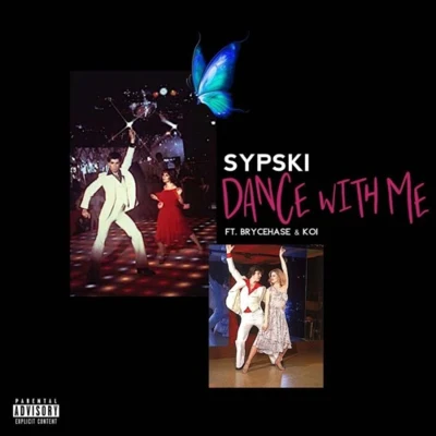 Dance With Me 專輯 Crape/SypSki