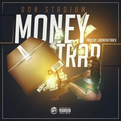 Money Trap 專輯 Papa Cashflow/Don Stadium