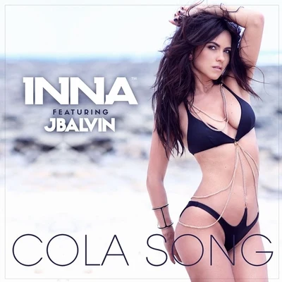 Cola Song 專輯 INNA/The Motans