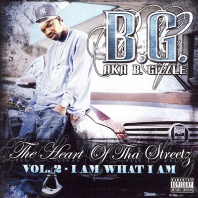 B.G. The Heart of tha Streetz, Vol. 2