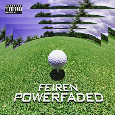 Powerfaded 专辑 automimic/FEIREN