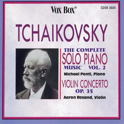 Tchaikovsky: Complete Solo Piano Music, Vol. 2 专辑 Michael Ponti