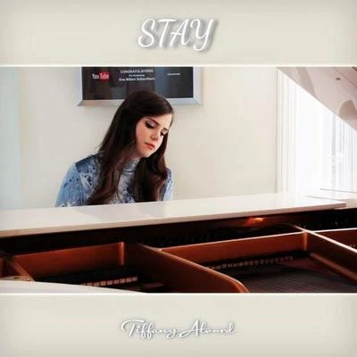 Tiffany Alvord Stay (Acoustic)