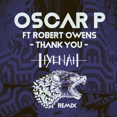 Thank You (Hyenah Remixes) 專輯 Robert Owens/Meggy/Tube & Berger/Juliet Sikora